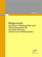 Magersucht: Ursachen, Hintergründe und Therapieansätze für Anorexia Nervosa anhand von Fallbeispielen