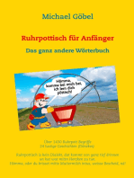 Ruhrpottisch für Anfänger: Das ganz andere Wörterbuch