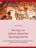 Beiträge zur jüdisch-deutschen Sprachgeschichte: mit etymologischem Wörterbuch jüdischer Wörter in der deutschen Hochsprache