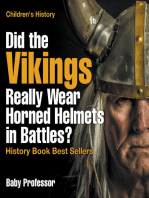 Did the Vikings Really Wear Horned Helmets in Battles? History Book Best Sellers | Children's History