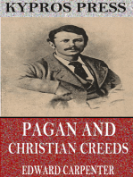 Pagan and Christian Creeds: Their Origin and Meaning