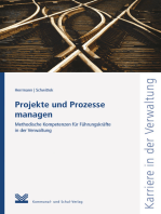 Projekte und Prozesse managen: Methodische Kompetenzen für Führungskräfte in der Verwaltung