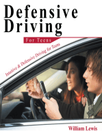 Defensive Driving for Teens: Intuitive & Defensive Driving for Teens