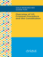 Gale Researcher Guide for: Overview of US Criminal Procedure and the Constitution