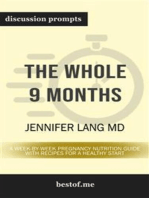 Summary: "The Whole 9 Months: A Week-By-Week Pregnancy Nutrition Guide with Recipes for a Healthy Start" by Jill Krause | Discussion Prompts