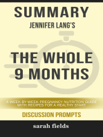 Summary: Jennifer Lang's The Whole 9 Months: A Week-By-Week Pregnancy Nutrition Guide with Recipes for a Healthy Start