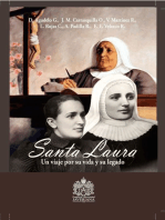 Santa Laura: Un viaje por su vida y su legado