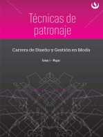 Técnicas de patronaje: Carrera de Diseño y Gestión en Moda (Tomo I - Mujer)