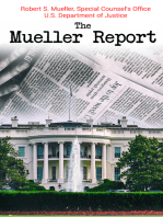 The Mueller Report: Complete Report On The Investigation Into Russian Interference In The 2016 Presidential Election