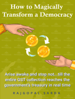 How to Magically Transform a Democracy