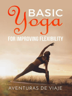 Basic Yoga for Improving Flexibility: Yoga