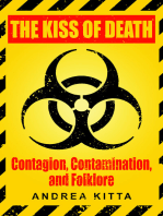 The Kiss of Death: Contagion, Contamination, and Folklore