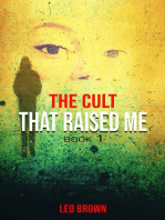 The Cult That Raised Me: THE CULT, #1