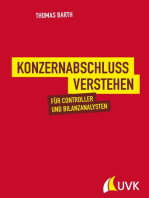 Konzernabschluss verstehen: Für Controller und Bilanzanalysten