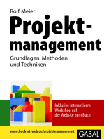 Projektmanagement: Grundlagen, Methoden und Techniken