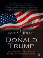 The Impeachment of President Trump: Key Events, Legal Cause & All Decisive Documents: The House of Representatives Impeachment Report, the Response of the Republicans & Other Documents