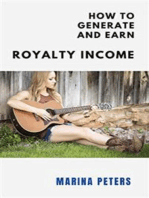 How to Generate and Earn Royalty Income: From casual side income to a new investment category