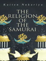 The Religion of the Samurai: Study of Zen Philosophy and Discipline in China and Japan