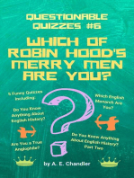 Which of Robin Hood's Merry Men Are You? 5 Funny Quizzes Including: Do You Know Anything About English History? (Parts 1 & 2) Are You a True Anglophile? Which English Monarch Are You?: Questionable Quizzes, #6