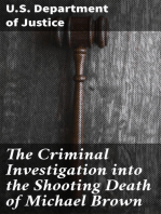 The Criminal Investigation into the Shooting Death of Michael Brown: Department of Justice Report