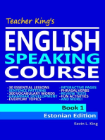 Teacher King’s English Speaking Course Book 1: Estonian Edition