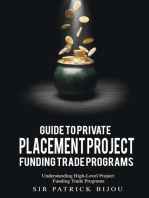 Guide to Private Placement Project Funding Trade Programs: Understanding High-Level Project Funding Trade Programs