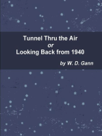 Tunnel Thru the Air or Looking Back from 1940