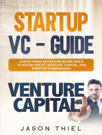 Startup VC - Guide: Everything Entrepreneurs Need to Know about Venture Capital and Startup Fundraising