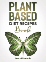 Plant Based Diet Recipes Book