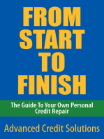 From Start to Finish: The Guide to Your Own Personal Credit Repair