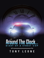 Around the Clock …: Diary of a Street Cop