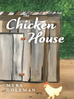 The Chicken House