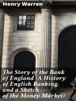 The Story of the Bank of England (A History of English Banking, and a Sketch of the Money Market)