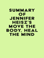 Summary of Jennifer Heisz's Move The Body, Heal The Mind