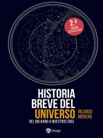 Historia breve del Universo: Del Big Bang hasta nuestros días