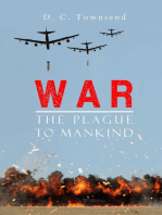 WAR The Plague to Mankind