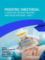 Pediatric Anesthesia: A Guide for the Non-Pediatric Anesthesia Provider