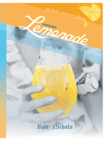 Making Lemonade from Your Lemons: A 45 Day Spiritual Devotional