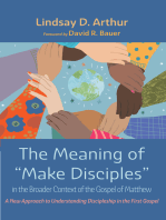 The Meaning of “Make Disciples” in the Broader Context of the Gospel of Matthew: A New Approach to Understanding Discipleship in the First Gospel