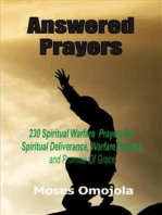 Answered prayers: 230 Spiritual warfare prayers for spiritual deliverance, warfare praying and promise of grace