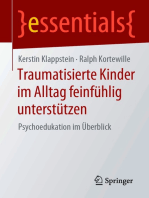 Traumatisierte Kinder im Alltag feinfühlig unterstützen: Psychoedukation im Überblick