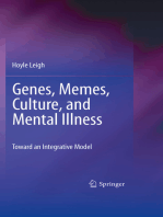 Genes, Memes, Culture, and Mental Illness: Toward an Integrative Model