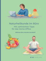 Naturheilkunde im Büro: Mit zahlreichen Tipps für das Home-Office