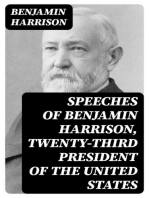 Speeches of Benjamin Harrison, Twenty-third President of the United States