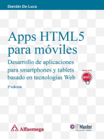 Apps HTML5 para móviles: Desarrollo de aplicaciones para smartphones y tablets basado en tecnología web