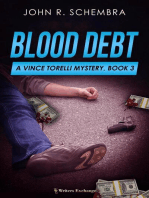 Blood Debt: A Vince Torelli Mystery, #3