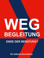 Wegbegleitung: Ende der Beratung?