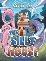 The Silly House