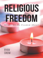 Religious Freedom: What's All the Freedom About