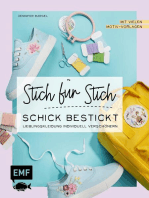 Stich für Stich – Schick bestickt: Lieblingskleidung individuell verschönern – mit vielen Motiv-Vorlagen